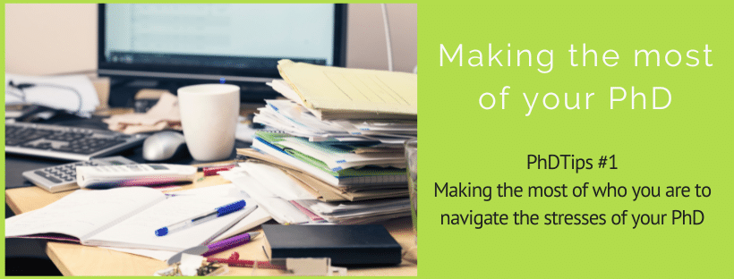 Image of a desk piled high with reports and papers and right hand side is green with text of making the most of you